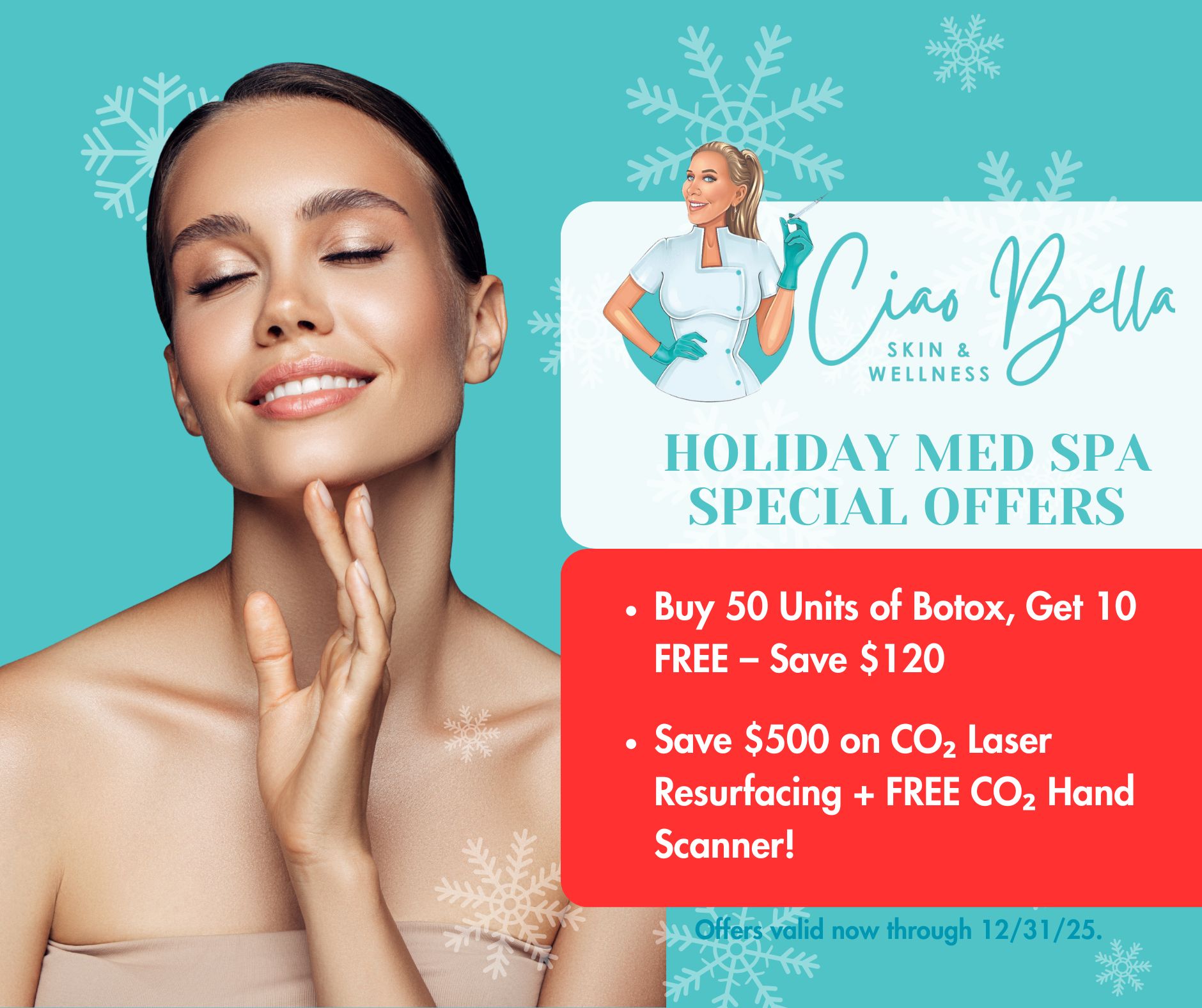2025 Holiday Med Spa Botox and Co2 Laser Rejuvenation Special Discounts